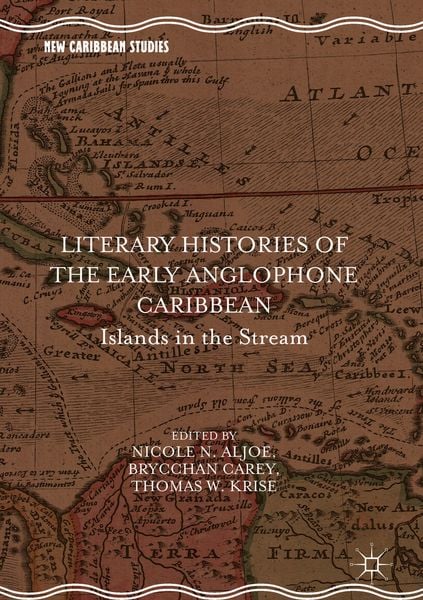 Produktbild: Literary Histories of the Early Anglophone Caribbean