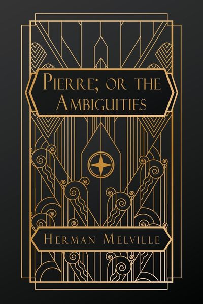 Produktbild: Pierre; or, the Ambiguities