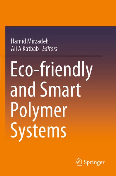Produktbild: Eco-friendly and Smart Polymer Systems