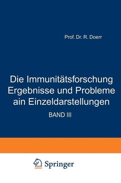 Produktbild: Die Immunit&auml;tsforschung Ergebnisse und Probleme in Einzeldarstellungen