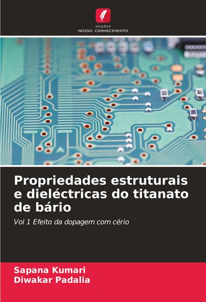 Produktbild: Propriedades estruturais e diel&eacute;ctricas do titanato de b&aacute;rio