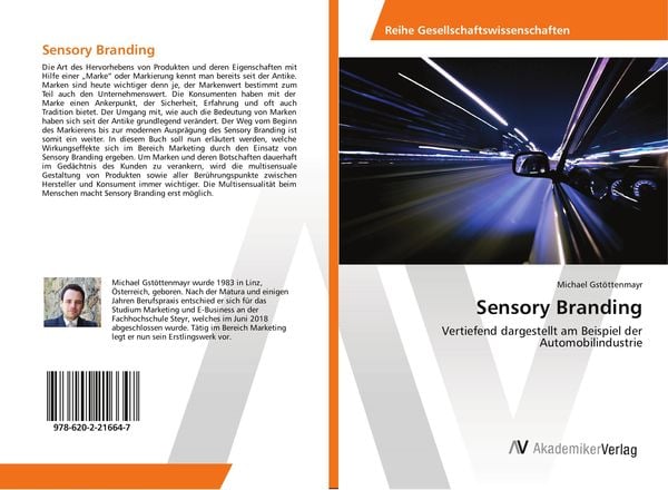 Sensory Branding, Taschenbuch von Michael Gstöttenmayr, AV Akademikerverlag, 9786202216647