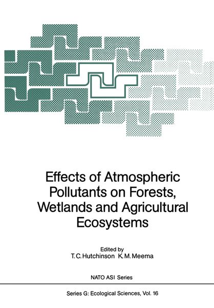 Produktbild: Effects of Atmospheric Pollutants on Forests, Wetlands and Agricultural Ecosystems