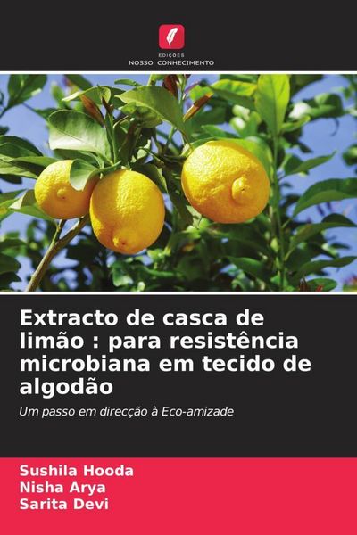 Produktbild: Extracto de casca de lim&atilde;o : para resist&ecirc;ncia microbiana em tecido de algod&atilde;o