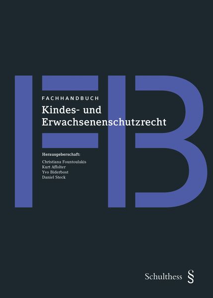 Produktbild: Fachhandbuch Kindes- und Erwachsenenschutzrecht