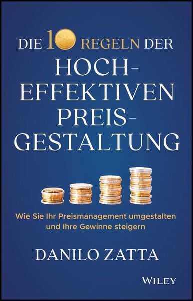Produktbild: Die 10 Regeln der hocheffektiven Preisgestaltung