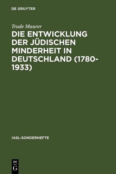Produktbild: Die Entwicklung der j&uuml;dischen Minderheit in Deutschland (1780--1933)