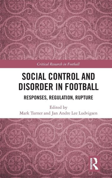 Produktbild: Social Control and Disorder in Football