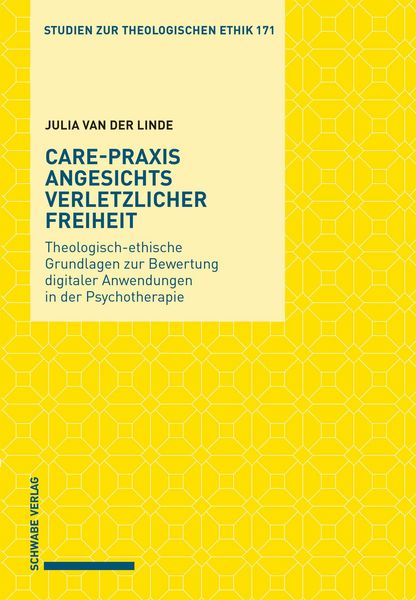 Produktbild: Care-Praxis angesichts verletzlicher Freiheit