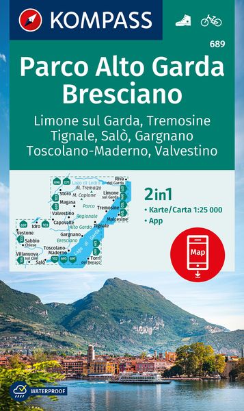 KOMPASS Wanderkarte 689 Parco Alto Garda, Bresciano, Limone sul Garda, Tremosine, Tignale, Salò, Gargnano, Toscolano Maderno, Valvestino 1:25.000,