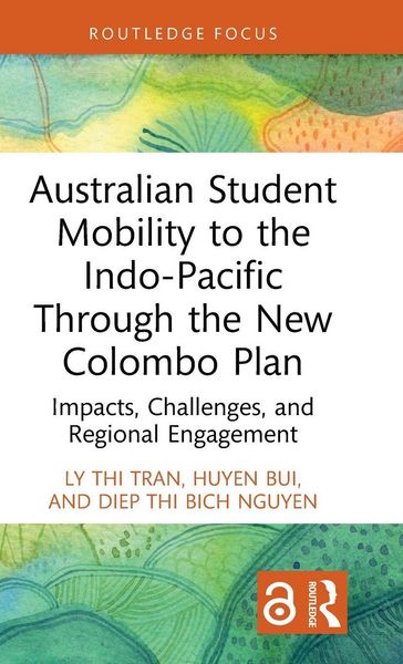 Produktbild: Australian Student Mobility to the Indo-Pacific Through the New Colombo Plan
