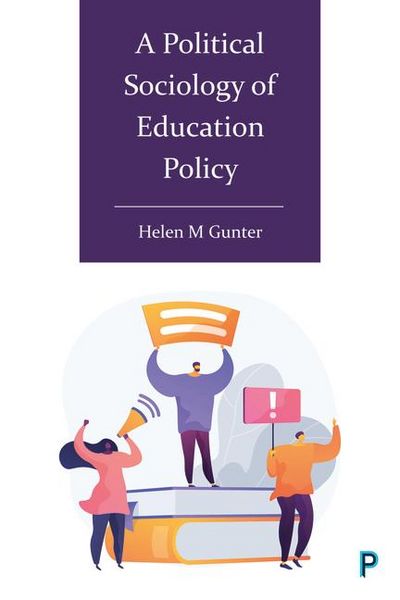 Produktbild: A Political Sociology of Education Policy