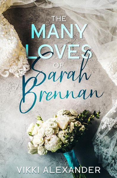 Produktbild: The Many Loves of Sarah Brennan