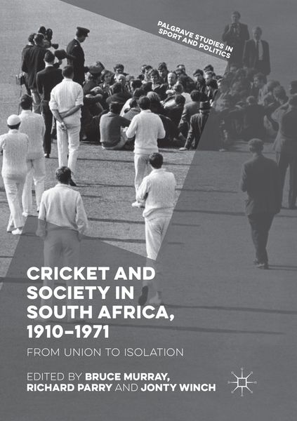 Produktbild: Cricket and Society in South Africa, 1910&ndash;1971