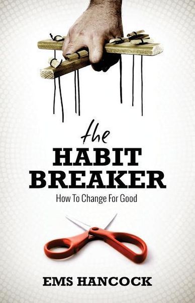 Produktbild: The Habit Breaker: How to change for good
