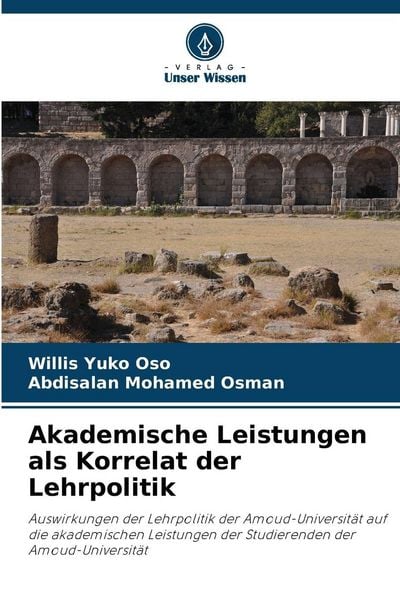 Produktbild: Akademische Leistungen als Korrelat der Lehrpolitik