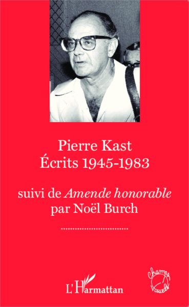 Produktbild: Pierre Kast &Eacute;crits 1945-1983