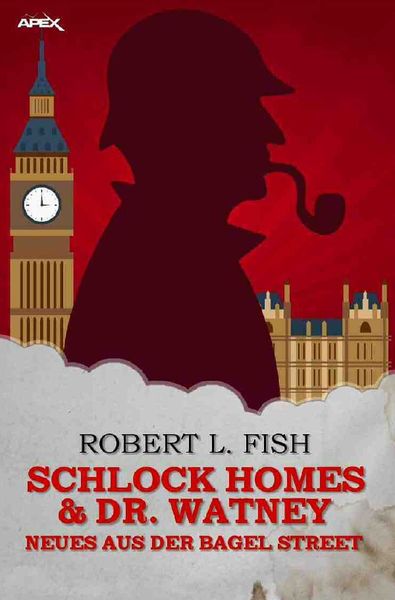 Produktbild: Schlock Homes &amp; Dr. Watney - Neues Aus der Bagel Street