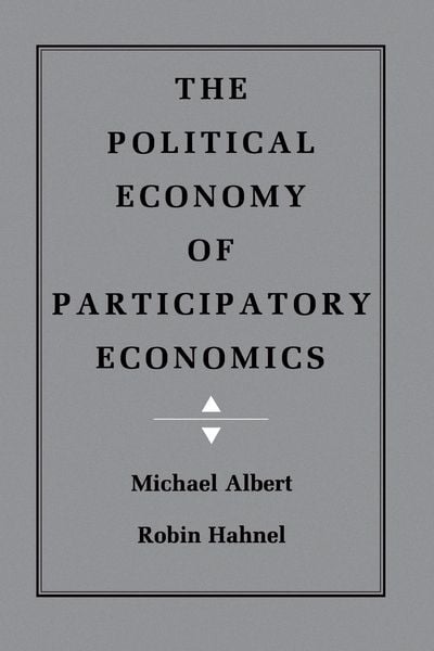 Produktbild: The Political Economy of Participatory Economics