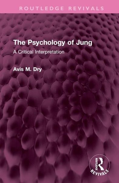 Produktbild: Dry, A: Psychology of Jung