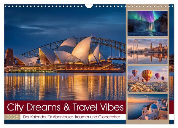 Produktbild: City Dreams & Travel Vibes (Wandkalender 2026 DIN A3 quer), CALVENDO Monatskalender