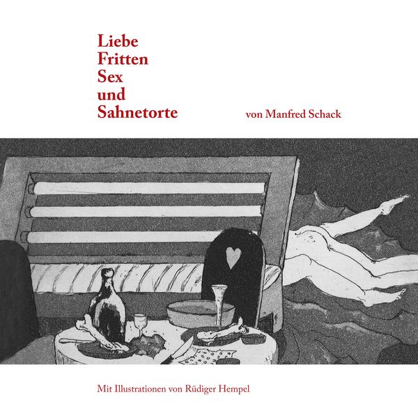 Produktbild: Liebe, Fritten, Sex und Sahnetorte