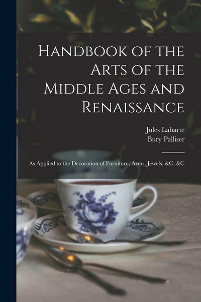 Produktbild: Handbook of the Arts of the Middle Ages and Renaissance