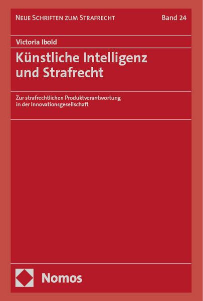 Produktbild: K&uuml;nstliche Intelligenz und Strafrecht