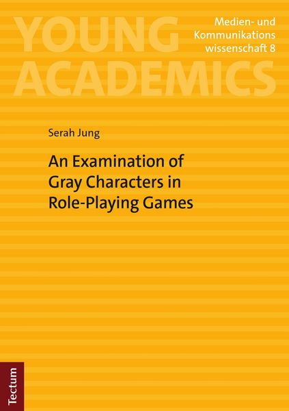 Produktbild: An Examination of Gray Characters in Role-Playing Games