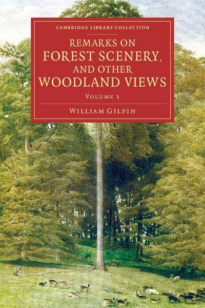 Produktbild: Remarks on Forest Scenery, and Other Woodland Views