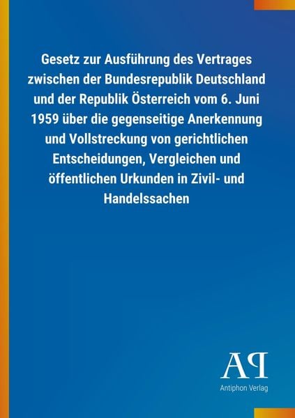 Produktbild: Gesetz zur Ausf&uuml;hrung des Vertrages zwischen der Bundesrepub