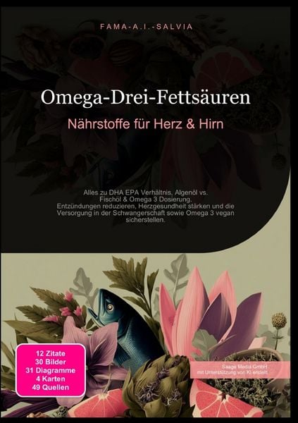 Produktbild: Omega-Drei-Fetts&auml;uren: N&auml;hrstoffe f&uuml;r Herz &amp; Hirn