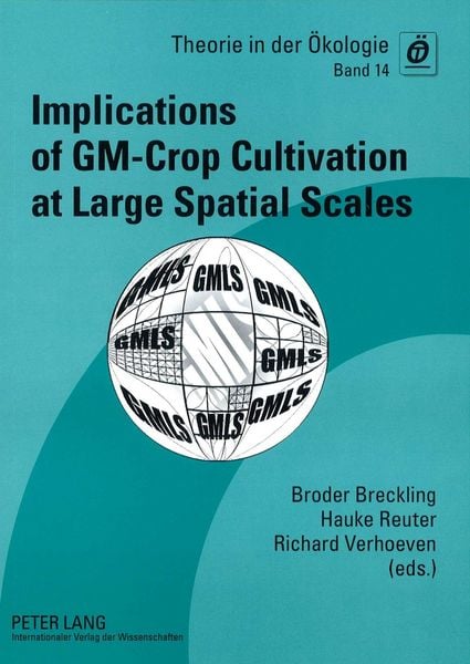 Produktbild: Implications of GM-Crop Cultivation at Large Spatial Scales