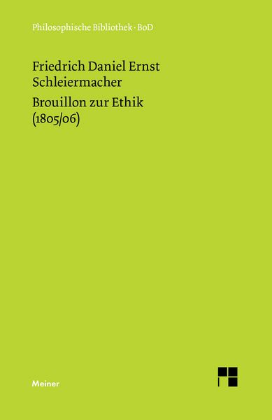 Produktbild: Brouillon zur Ethik (1805/06)