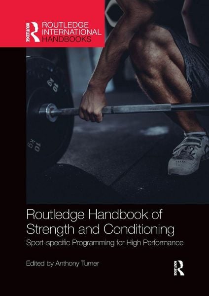 Produktbild: Routledge Handbook of Strength and Conditioning