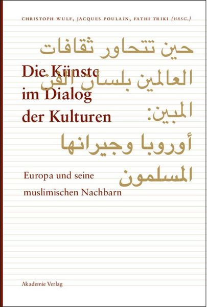 Produktbild: Die K&uuml;nste im Dialog der Kulturen