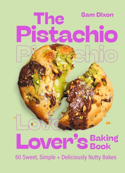 Produktbild: The Pistachio Lover's Baking Book