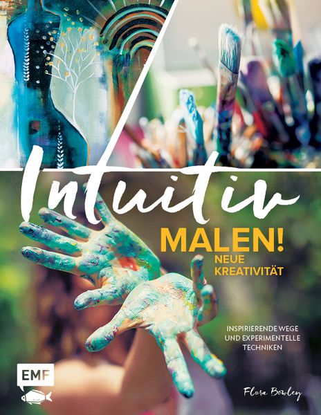 Produktbild: Intuitiv malen! Neue Kreativit&auml;t