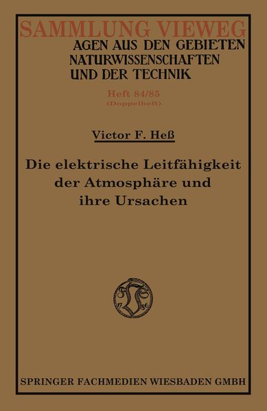 Produktbild: Die elektrische Leitf&auml;higkeit der Atmosph&auml;re und ihre Ursachen