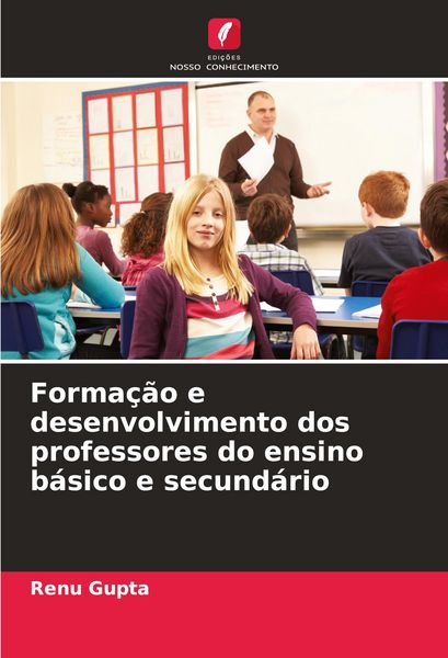 Produktbild: Forma&ccedil;&atilde;o e desenvolvimento dos professores do ensino b&aacute;sico e secund&aacute;rio