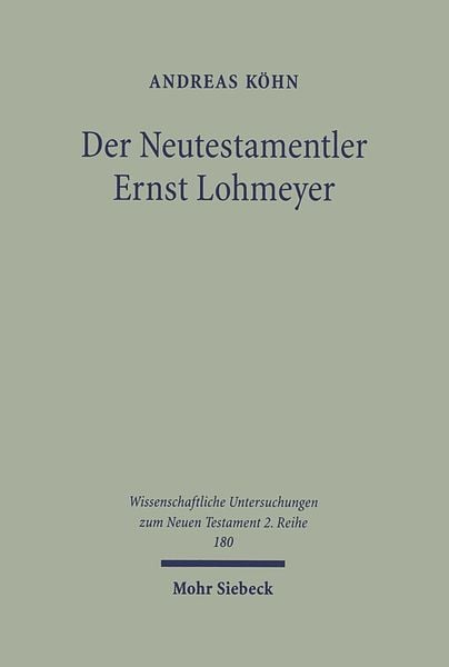 Produktbild: Der Neutestamentler Ernst Lohmeyer