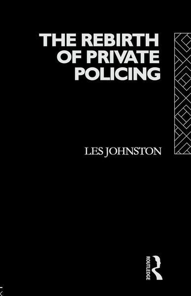 Produktbild: The Rebirth of Private Policing