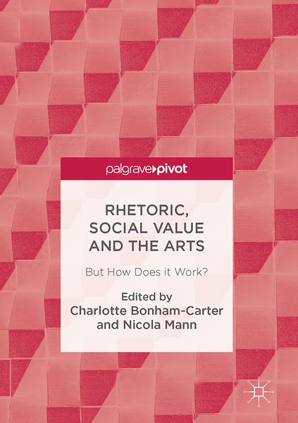 Produktbild: Rhetoric, Social Value and the Arts