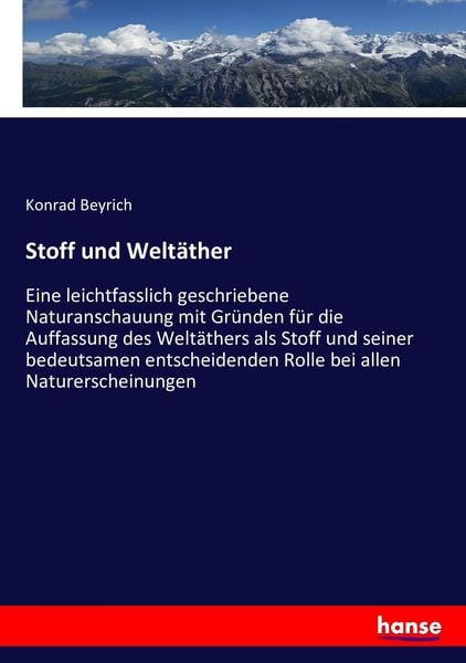 Stoff und Weltäther, Taschenbuch von Konrad Beyrich, Hansebooks, 9783743396463