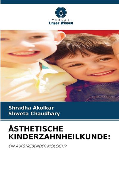 Produktbild: &Auml;sthetische Kinderzahnheilkunde: