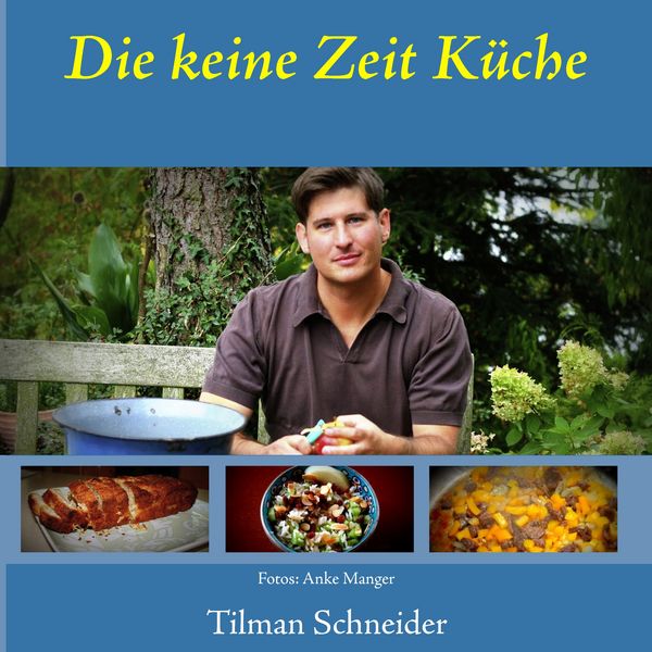 Produktbild: Die keine Zeit K&uuml;che