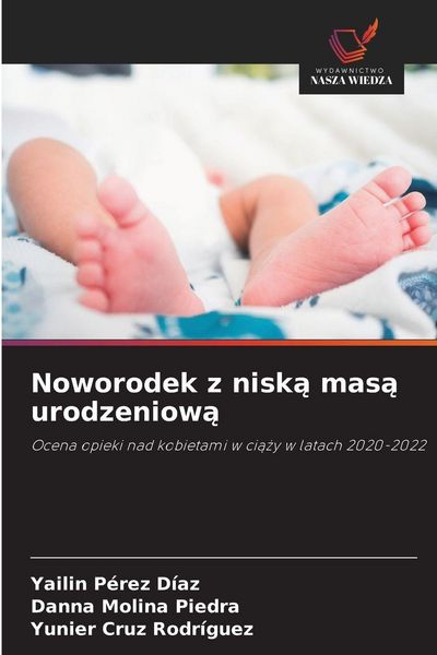 Produktbild: Noworodek z nisk&iquest; mas&iquest; urodzeniow&iquest;
