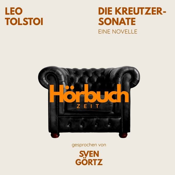 Produktbild: Die Kreutzer-Sonate. Eine Novelle.