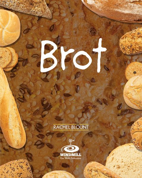 Blount, R: Brot