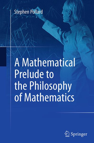 Produktbild: A Mathematical Prelude to the Philosophy of Mathematics